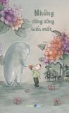  Những dòng sông biến mất - Tác giả: Chà 