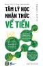  Tâm Lý Học Nhận Thức Về Tiền - Ramit Sethi 