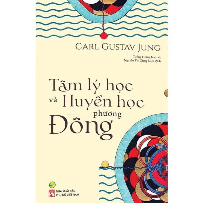  Tâm lý học và huyền học phương Đông - Carl Gustav Jung 