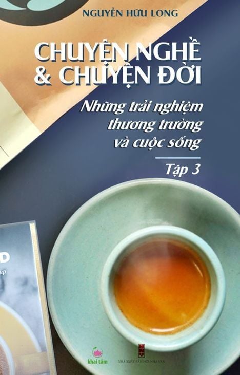  CHUYỆN NGHỀ & CHUYỆN ĐỜI - TẬP 3 