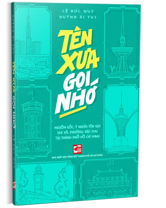  Tên xưa gọi nhớ 