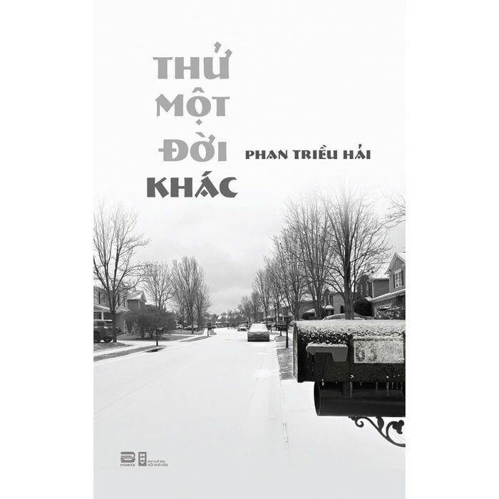  Thử Một Đời Khác - Phan Triều Hải 