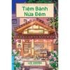 Tiệm Bánh Nửa Đêm - Lee Onhwa 