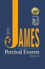  James - Percival Everett 
