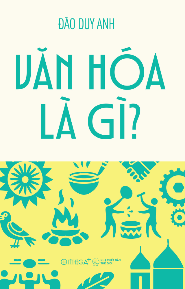  Văn hóa là gì? - Đào Duy Anh 