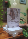  Việt sử: Xứ Đàng Trong (1558-1777) - Bìa mềm 