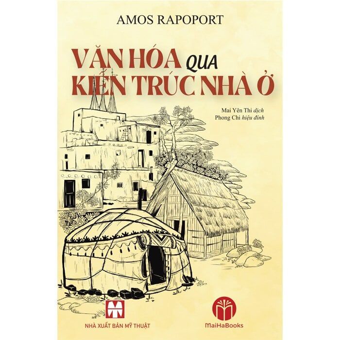  Văn Hóa Qua Kiến Trúc Nhà Ở 