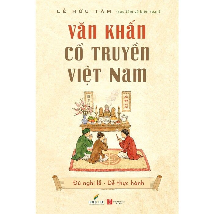  Văn Khấn Cổ Truyền Việt Nam - Lê Hữu Tâm 