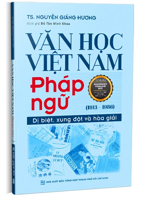  Văn học Việt Nam Pháp ngữ (1913-1986) Dị biệt, xung đột và hòa giải 
