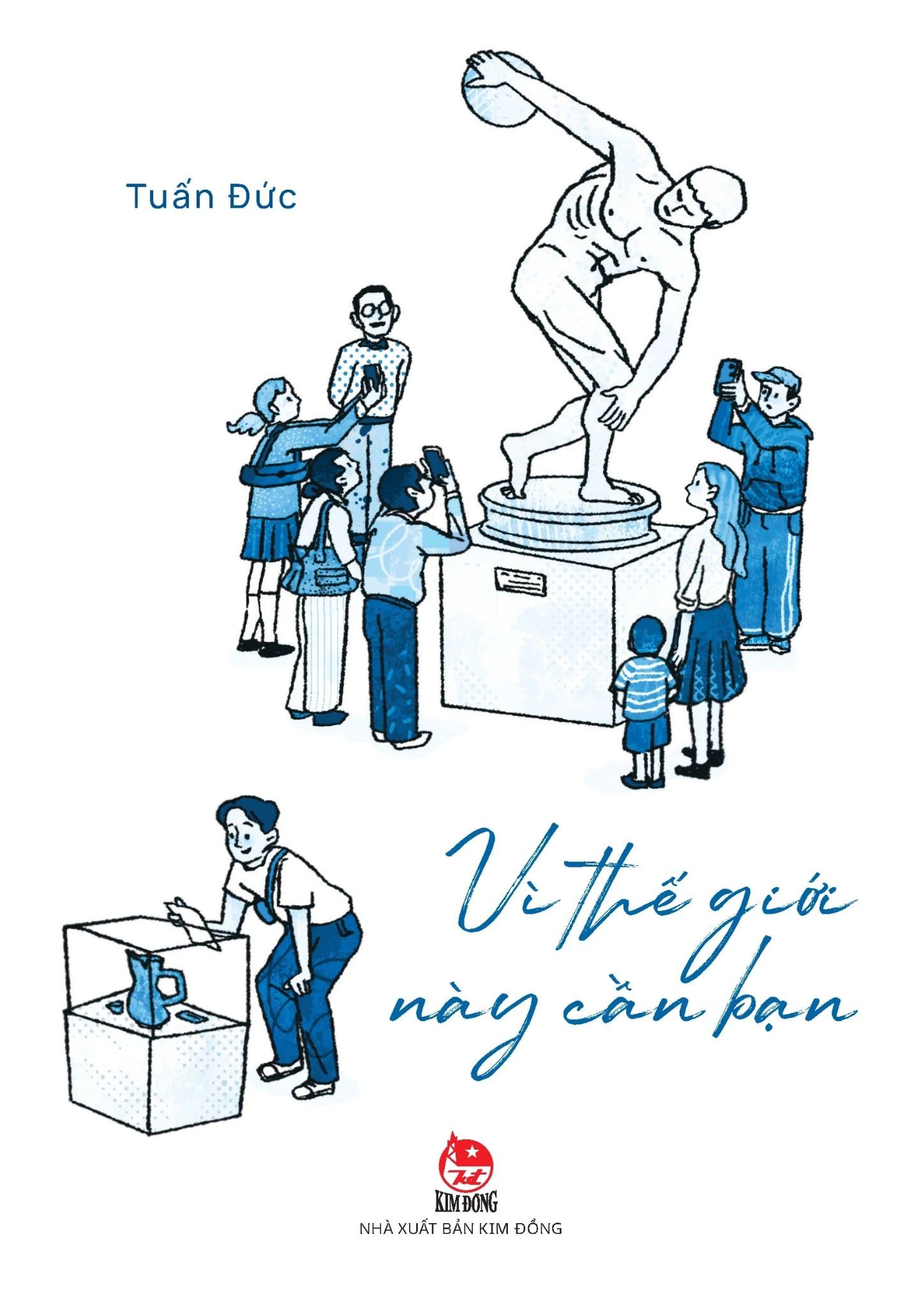  Vì Thế Giới Này Cần Bạn 