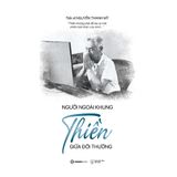  Người Ngoài Khung – Thiền Giữa Đời Thường – Tiến sĩ Nguyễn Thanh Mỹ 