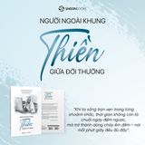 Người Ngoài Khung – Thiền Giữa Đời Thường – Tiến sĩ Nguyễn Thanh Mỹ 