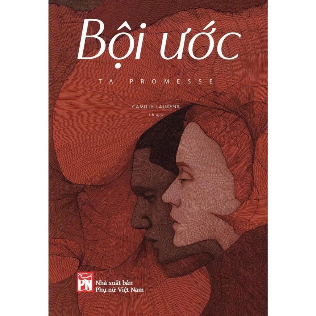  Bội Ước - Camille Laurens 