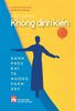  Lối Sống Không Định Kiến - Hạnh Phúc Khi Ta Ngừng Phán Xét - Mariko Bando 