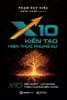  X10: Kiến Tạo Hiện Thực Phụng Sự 