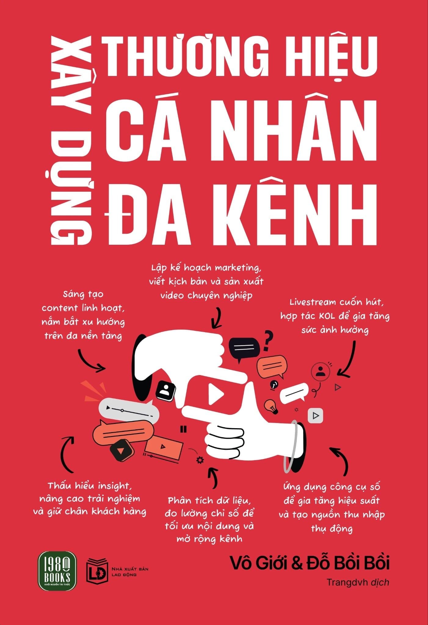  Xây Dựng Thương Hiệu Cá Nhân Đa Kênh 