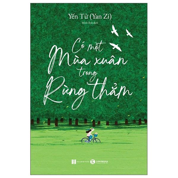  Có Một Mùa Xuân Trong Rừng Thẳm 
