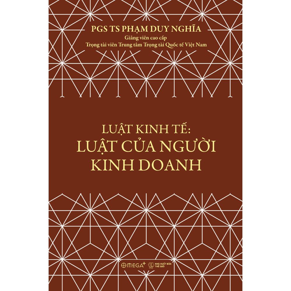  Luật kinh tế: Luật của người kinh doanh - Phạm Duy Nghĩa 