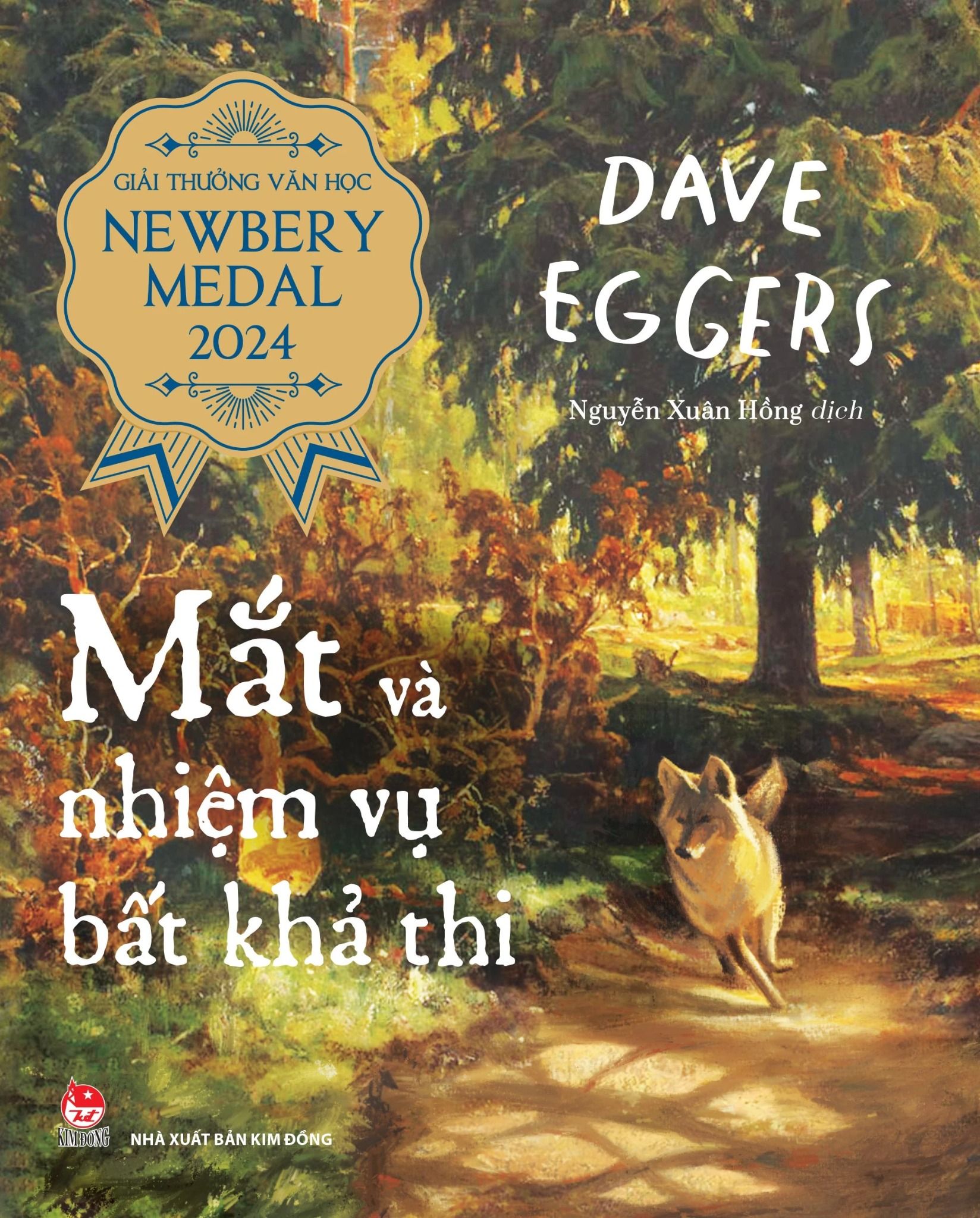  Mắt Và Nhiệm Vụ Bất Khả Thi - Giải Thưởng Văn Học Newbery Medal 2024 - Dave Eggers _ Shawn Harris 