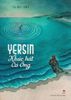  Yersin - Khúc hát Cá Ông 
