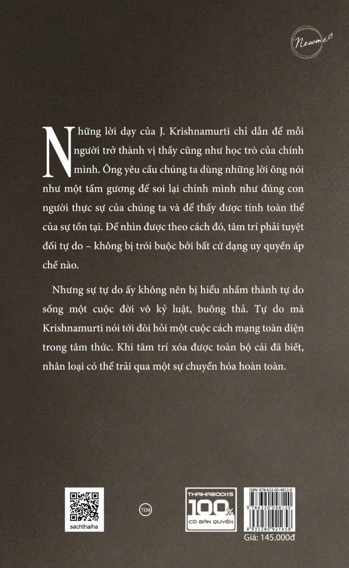  You are the World: Không có cái tôi riêng biệt – Bạn chính là thế giới - J. Krishnamurti 