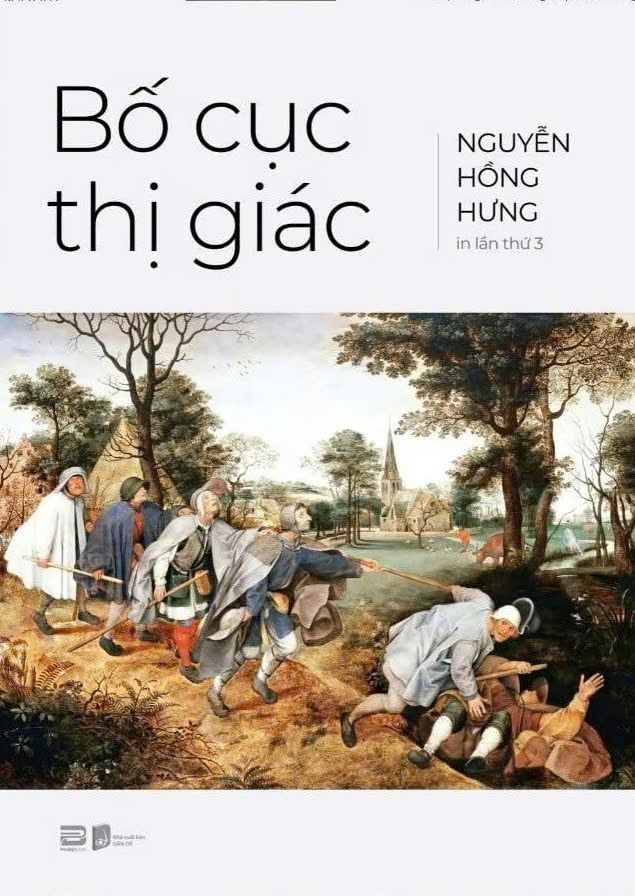  Bố cục thị giác - Nguyễn Hồng Hưng (Sách màu - Bìa cứng) 