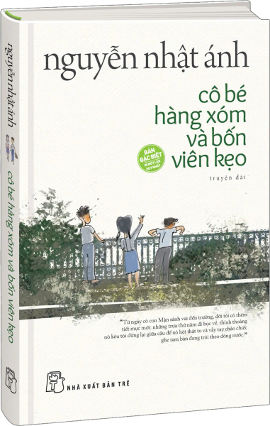 Cô Bé Hàng Xóm Và Bốn Viên Kẹo - Truyện dài (Bìa Cứng)