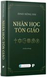  Nhân học Tôn giáo (tái bản có bổ sung) 