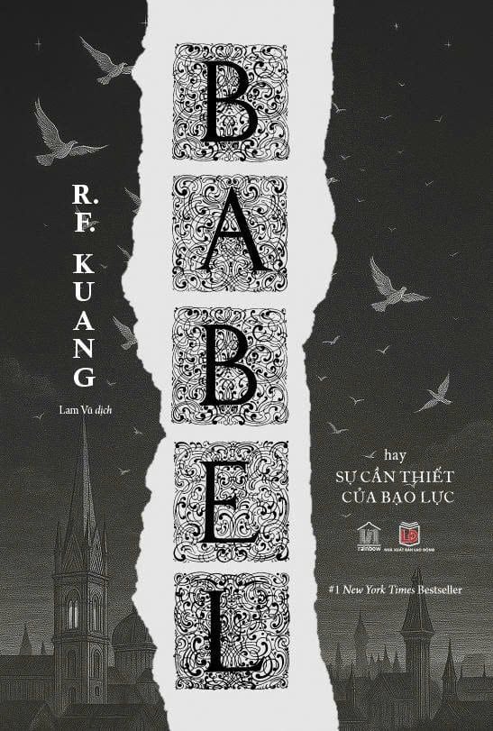  Babel - Hay Sự Cần Thiết của Bạo Lực – R. F. Kuang 