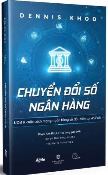  Chuyển đổi số ngân hàng – Denis Khoo 