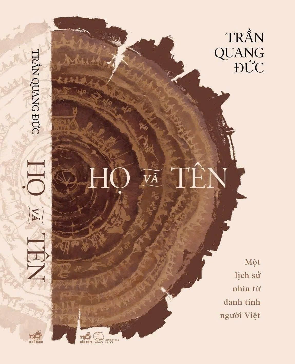  Họ và tên - Một lịch sử nhìn từ danh tính người Việt - Trần Quang Đức 