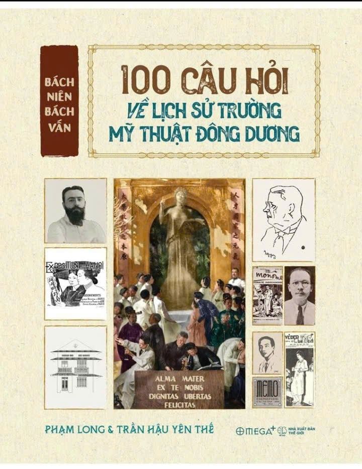  Bách niên bách vấn: 100 câu hỏi về lịch sử Trường Mỹ thuật Đông Dương 