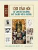  Bách niên bách vấn: 100 câu hỏi về lịch sử Trường Mỹ thuật Đông Dương 