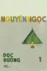  Dọc Đường - Nguyên Ngọc - Bộ 3 tập 