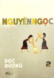  Dọc Đường - Nguyên Ngọc - Bộ 3 tập 