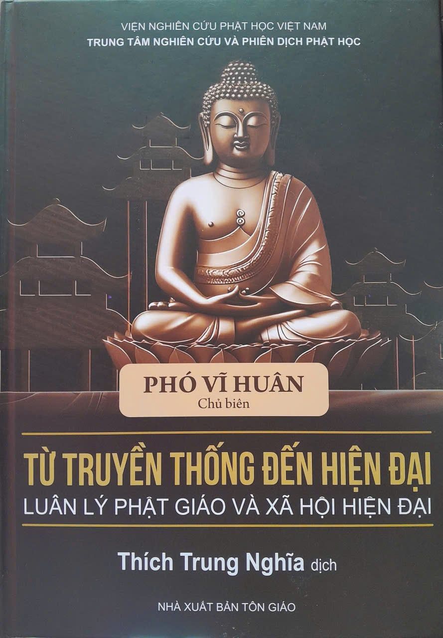  Từ Truyền Thống Đến Hiện Đại - Luân Lý Phật Giáo Và Xã Hội Hiện Đại 