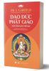  Đạo Đức Phật Giáo - Cuộc khám phá Triết học 