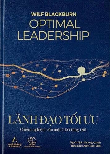  Lãnh Đạo Tối Ưu - Optimal Leadership 