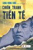  Chiến Tranh Tiền Tệ (Phần IV) 