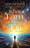  Khai Tâm Mở Trí - Khai Tâm Mở Trí 