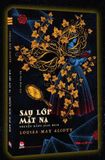  Sau Lớp Mặt Nạ - Truyện Nàng Jean Muir - Louisa May Alcott 