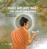  Cuộc đời đức Phật - The life of Buddha - Song ngữ Việt-Anh 