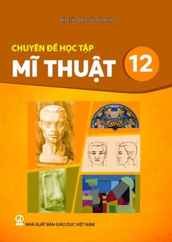 Sách giáo khoa - Chuyên đề học tập Mĩ thuật 12 - Kết Nối Tri Thức Với Cuộc Sống
