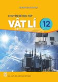 Sách giáo khoa - Chuyên đề học tập Vật lí 12 - Kết Nối Tri Thức Với Cuộc Sống