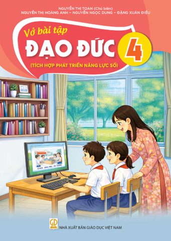 Vở bài tập lớp 4 - Tích hợp phát triển năng lực số