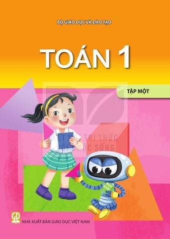 Sách giáo khoa - Toán 1 tập 1 - Kết nối tri thức với cuộc sống