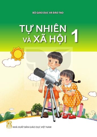 Sách giáo khoa - Tự nhiên và xã hội 1 - Kết nối tri thức với cuộc sống