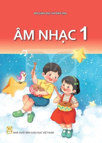 Sách giáo khoa - Âm nhạc 1 - Kết nối tri thức với cuộc sống