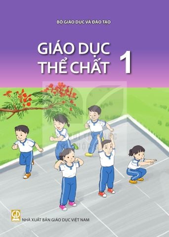 Sách giáo khoa - Giáo dục thể chất 1 - Kết nối tri thức với cuộc sống
