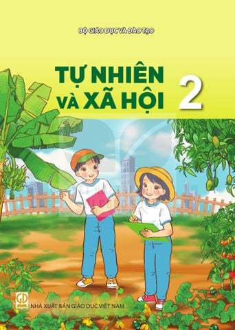 Sách giáo khoa - Tự Nhiên và Xã Hội 2 - Kết Nối Tri Thức